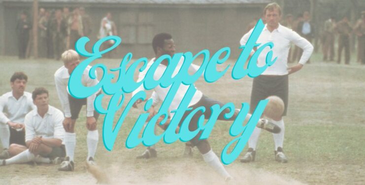 Escape to Victory (1981)